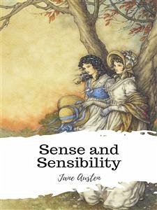 Sense and Sensibility (eBook, ePUB) - Austen, Jane