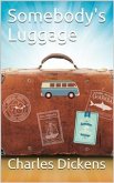 Somebody's Luggage (eBook, PDF)