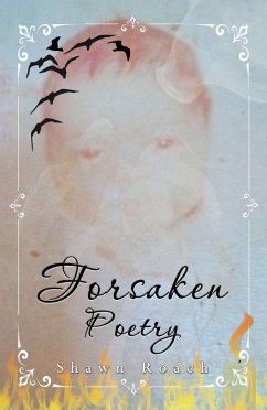 Forsaken Poetry (eBook, ePUB) - Roach, Shawn