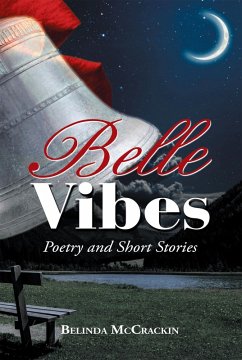 Belle Vibes (eBook, ePUB) - McCrackin, Belinda