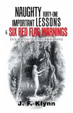 Naughty Forty-One Important Lessons & Six Red Flag Warnings (eBook, ePUB)