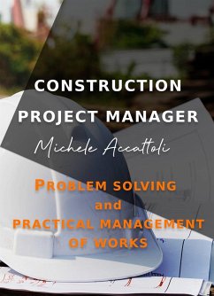 Construction Project Manager (fixed-layout eBook, ePUB) - Michele, Accattoli