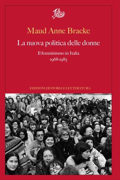 La nuova politica delle donne (eBook, PDF) - Anne Bracke, Maud