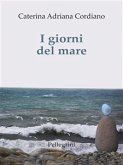 I giorni del mare (eBook, ePUB)