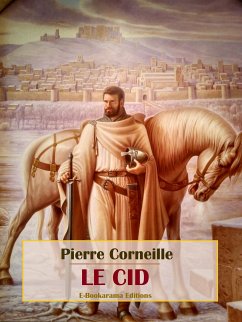 Le Cid (eBook, ePUB) - Corneille, Pierre