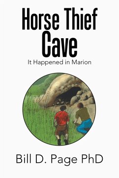 Horse Thief Cave (eBook, ePUB) - Page, Bill D.