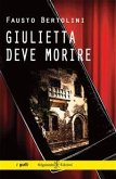 Giulietta deve morire (eBook, ePUB)