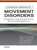 A Practical Approach to Movement Disorders (eBook, ePUB)