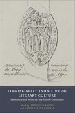 Barking Abbey and Medieval Literary Culture (eBook, PDF)