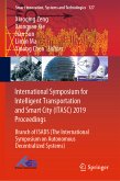 International Symposium for Intelligent Transportation and Smart City (ITASC) 2019 Proceedings (eBook, PDF)