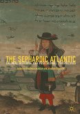 The Sephardic Atlantic (eBook, PDF)