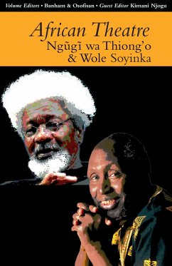 African Theatre 13: Ngugi wa Thiong'o and Wole Soyinka (eBook, PDF)