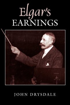 Elgar's Earnings (eBook, PDF) - Drysdale, John