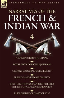 Narratives of the French and Indian War - Orme; Croghan