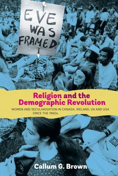 Religion and the Demographic Revolution (eBook, PDF) - Brown, Callum G.