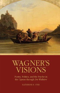 Wagner's Visions (eBook, PDF) - Syer, Katherine R.