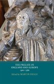 The Prelate in England and Europe, 1300-1560 (eBook, PDF)
