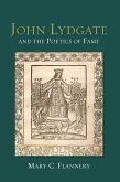 John Lydgate and the Poetics of Fame (eBook, PDF)