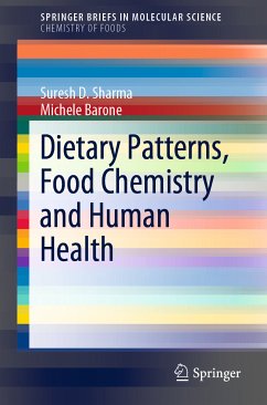 Dietary Patterns, Food Chemistry and Human Health (eBook, PDF) - Sharma, Suresh D.; Barone, Michele