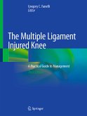 The Multiple Ligament Injured Knee (eBook, PDF)