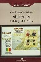 Canakkale Cephesinde Siperden Gerceklere - Atabay, Mithat