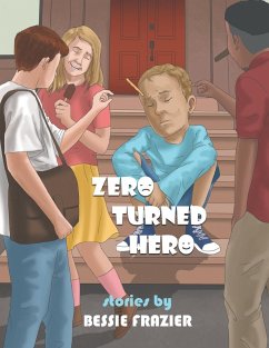 Zero Turned Hero - Frazier, Bessie