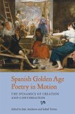 Spanish Golden Age Poetry in Motion (eBook, PDF)