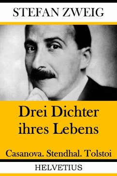 Drei Dichter ihres Lebens (eBook, ePUB) - Zweig, Stefan