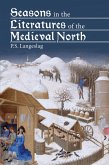 Seasons in the Literatures of the Medieval North (eBook, PDF)