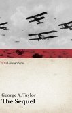 The Sequel (WWI Centenary Series) (eBook, ePUB)