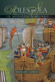 Roles of the Sea in Medieval England (eBook, PDF)