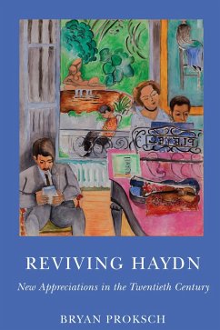 Reviving Haydn (eBook, PDF) - Proksch, Bryan