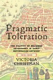Pragmatic Toleration (eBook, PDF)