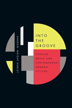 Into the Groove (eBook, PDF) - Hurley, Andrew Wright