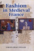 Fashion in Medieval France (eBook, PDF)