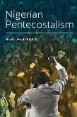 Nigerian Pentecostalism (eBook, PDF)