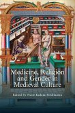 Medicine, Religion and Gender in Medieval Culture (eBook, PDF)
