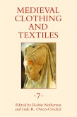 Medieval Clothing and Textiles 7 (eBook, PDF)