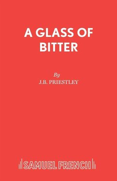 A Glass of Bitter - Priestley, J B