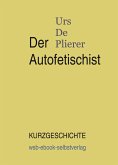 Der Autofetischist (eBook, ePUB)