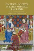 Political Society in Later Medieval England (eBook, PDF)