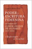 Poder y escritura femenina en tiempos del Conde-Duque de Olivares (1621-1643) (eBook, PDF)