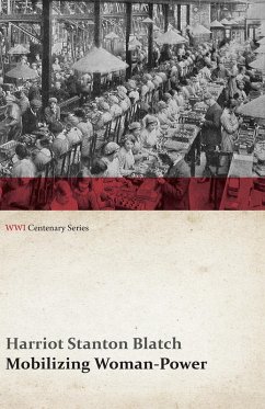 Cover Mobilizing Woman-Power (WWI Centenary Series) (eBook, ePUB)