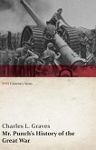 Mr. Punch's History of the Great War (WWI Centenary Series) (eBook, ePUB)