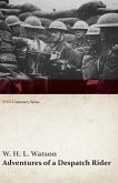 Adventures of a Despatch Rider (WWI Centenary Series) (eBook, ePUB)