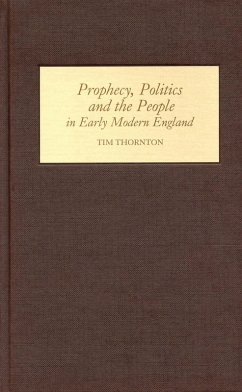Cover Prophecy, Politics and the People in Early Modern England (eBook, PDF)