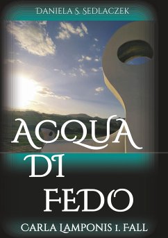 Acqua Di Fedo - Sedlaczek, Daniela S.