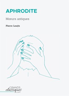 Aphrodite - Louÿs, Pierre