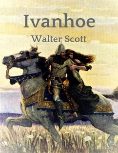 Walter Scott: Ivanhoe (eBook, ePUB) - Scott, Walter