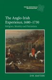 The Anglo-Irish Experience, 1680-1730 (eBook, PDF)